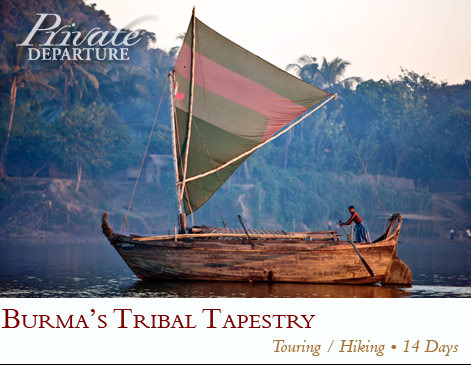 Burma’s Tribal Tapestry: active vacation by Geographic Expeditions 